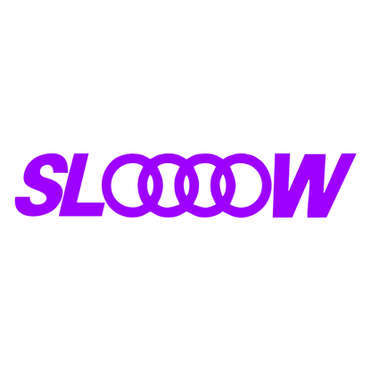 Sticker - AUDI SLOOOOW