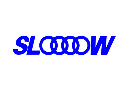 Sticker - AUDI SLOOOOW