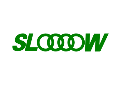 Sticker - AUDI SLOOOOW