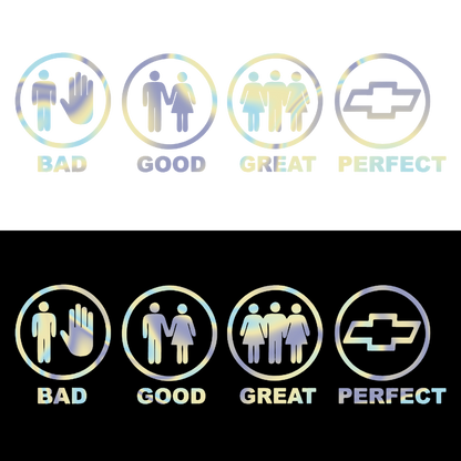 Sticker - BAD GOOD PERFECT CHEVROLET