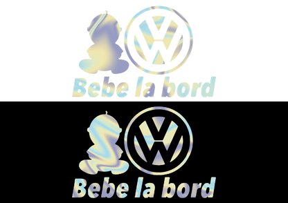 Sticker - BEBE LA BORD VOLKSWAGEN