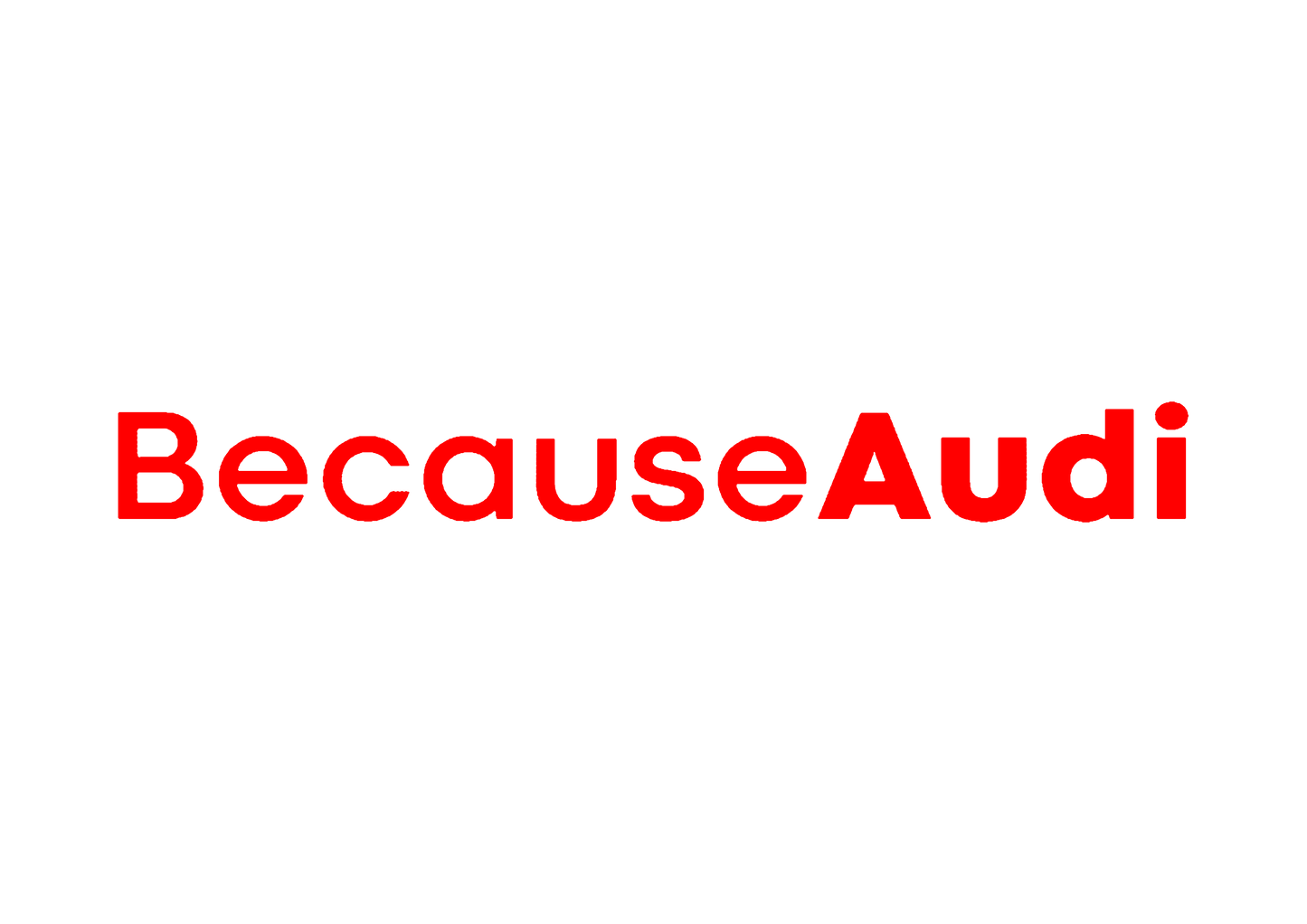 Sticker - BECAUSE AUDI