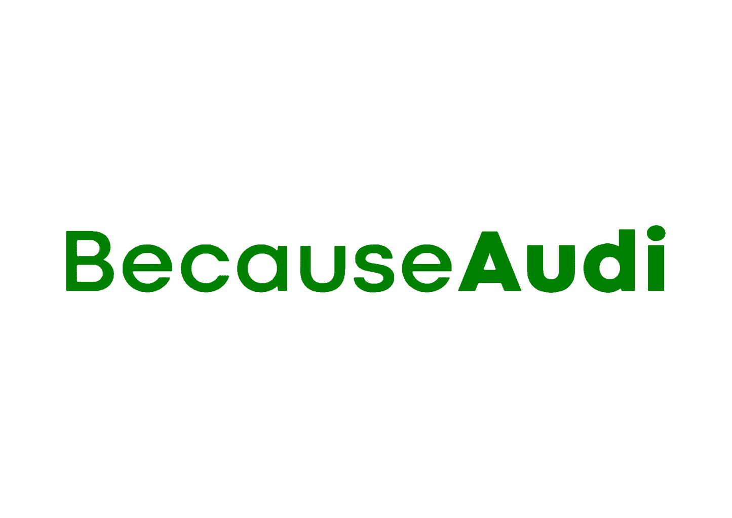 Sticker - BECAUSE AUDI