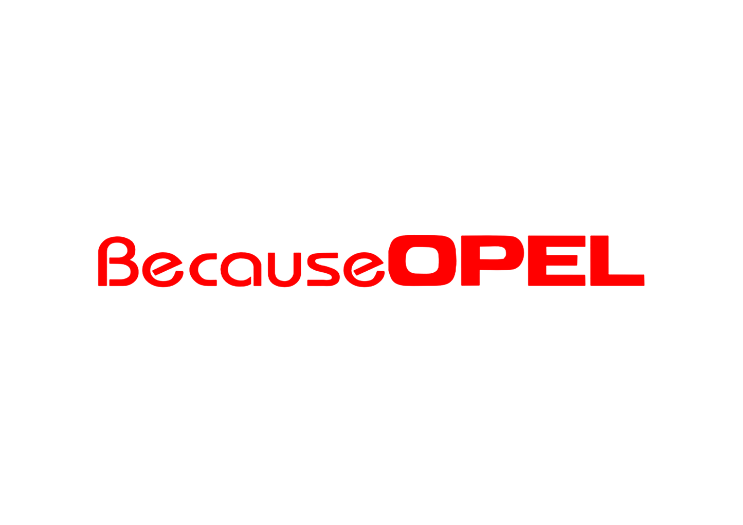 Sticker - BECAUSE OPEL