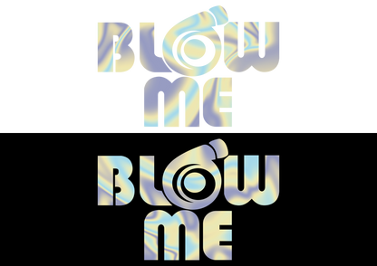 Sticker - BLOW ME
