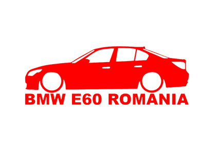 Sticker - BMW E60 ROMANIA