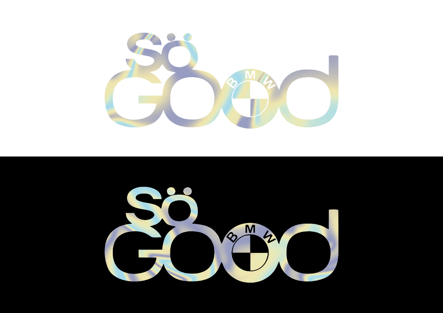 Sticker - BMW SO GOOD