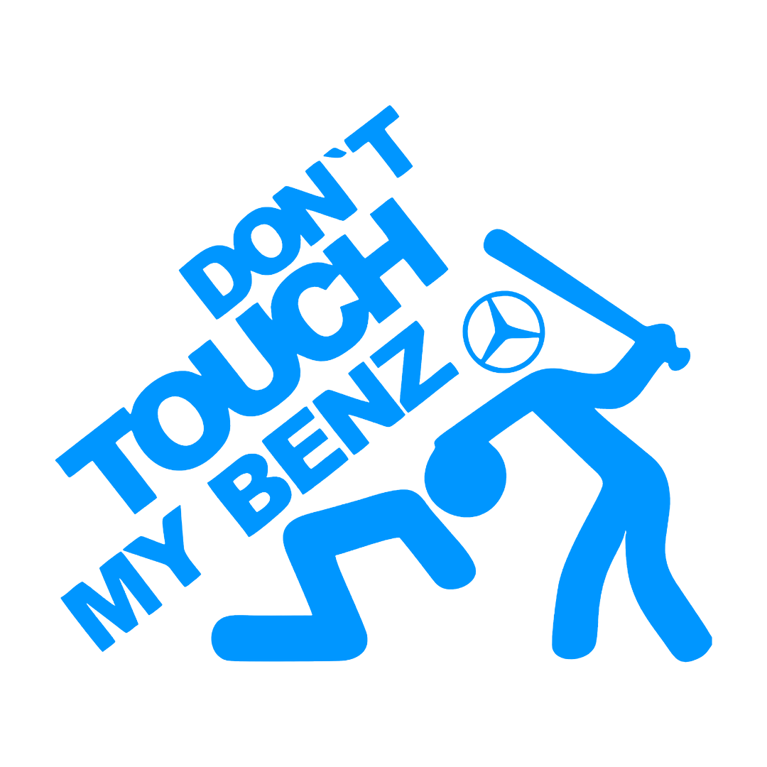 Sticker - DON'T TOUCH MY BENZ