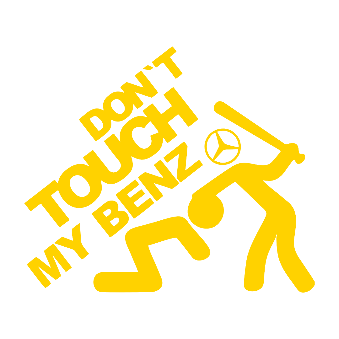 Sticker - DON'T TOUCH MY BENZ