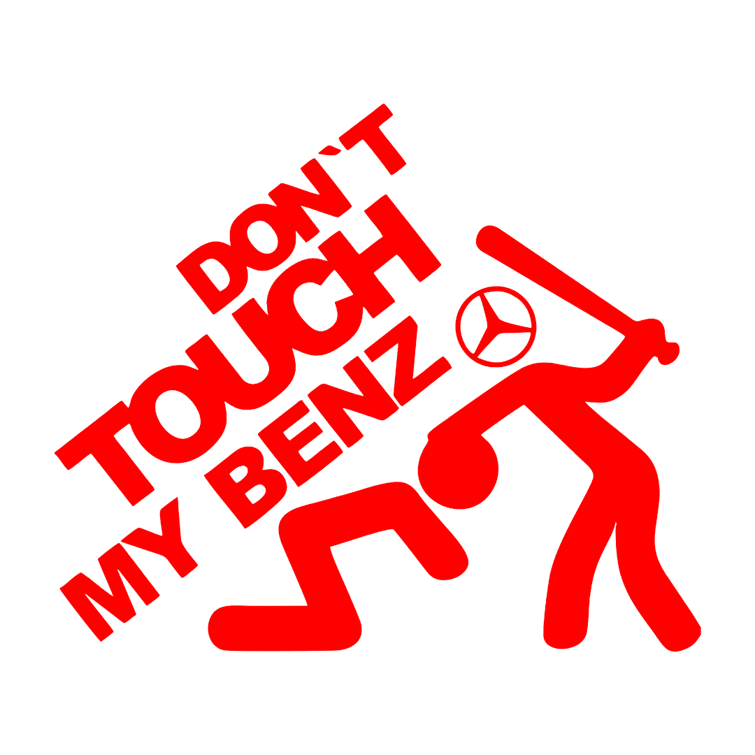 Sticker - DON'T TOUCH MY BENZ