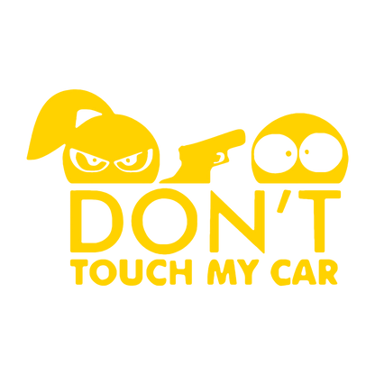 Sticker - DON'T TOUCH MY CAR