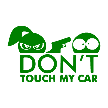 Sticker - DON'T TOUCH MY CAR