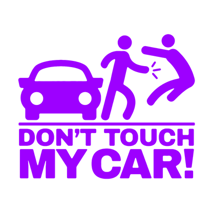 Sticker - DON'T TOUCH MY CAR 2