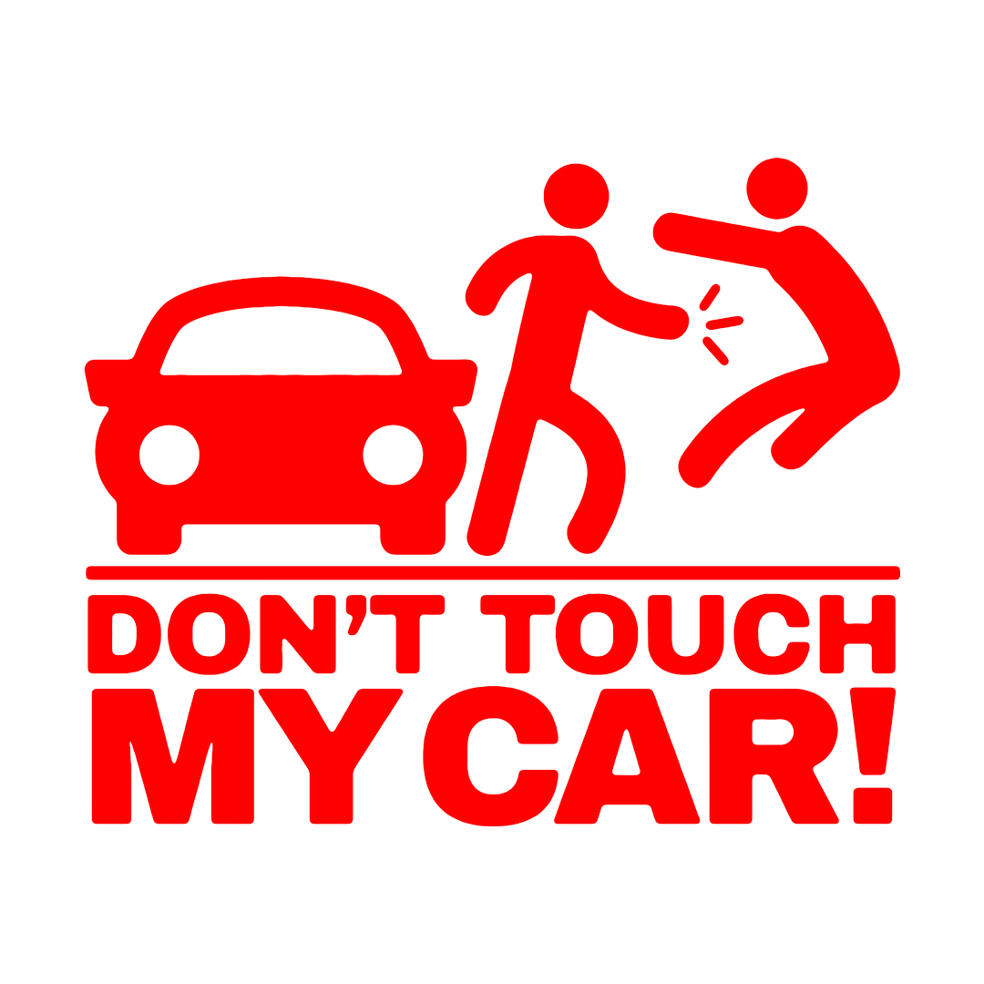 Sticker - DON'T TOUCH MY CAR 2
