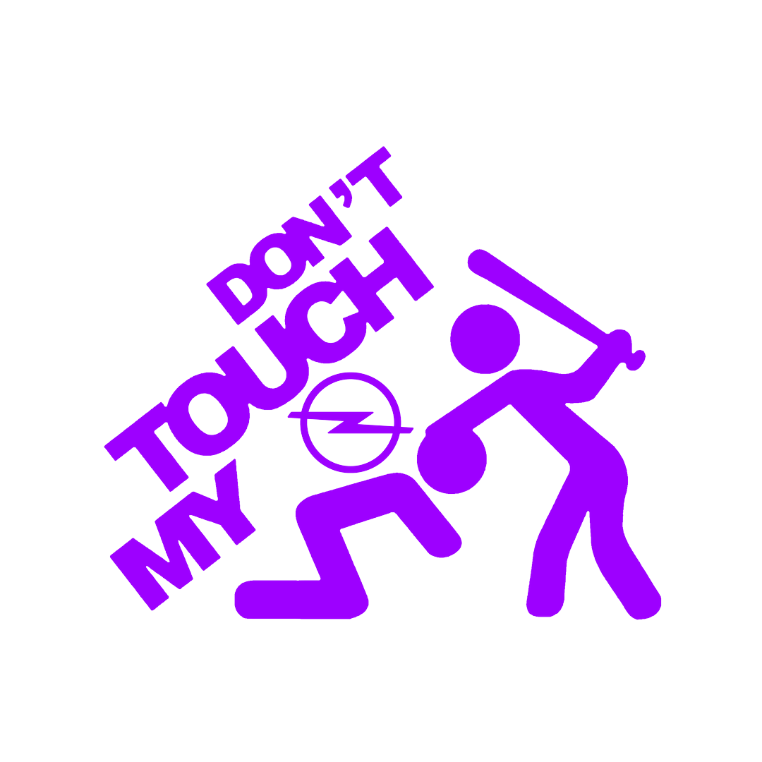 Sticker - DON'T TOUCH MY OPEL