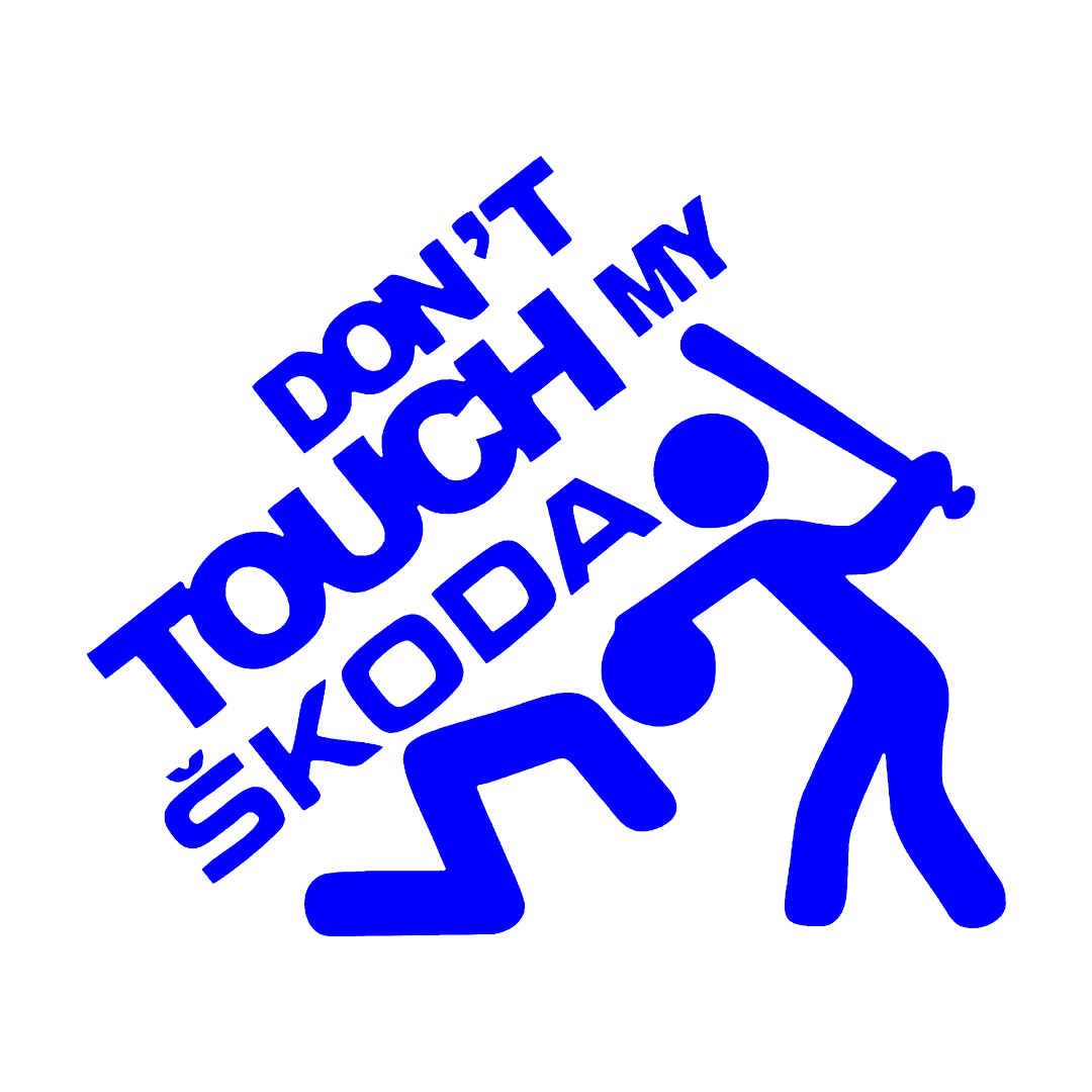 Sticker - DON'T TOUCH MY SKODA