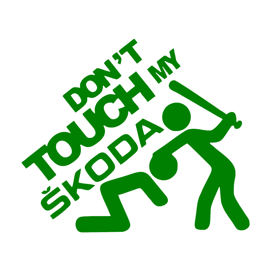 Sticker - DON'T TOUCH MY SKODA