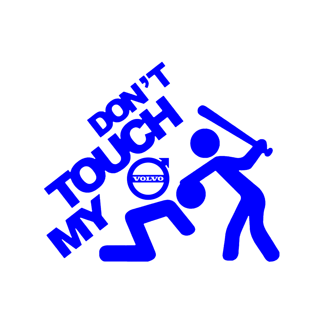 Sticker - DON'T TOUCH MY VOLVO