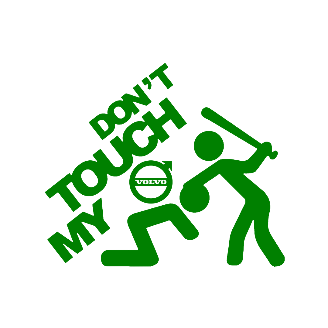 Sticker - DON'T TOUCH MY VOLVO
