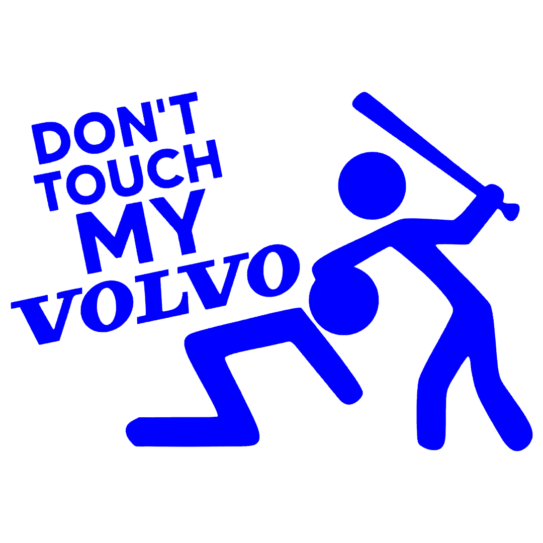 Sticker - DON'T TOUCH MY VOLVO TEXT