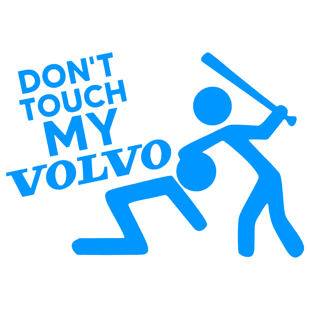 Sticker - DON'T TOUCH MY VOLVO TEXT