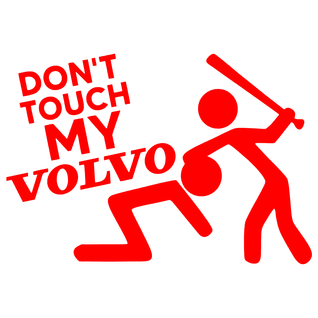Sticker - DON'T TOUCH MY VOLVO TEXT