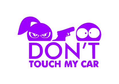 Sticker - DON'T TOUCH MY CAR 1