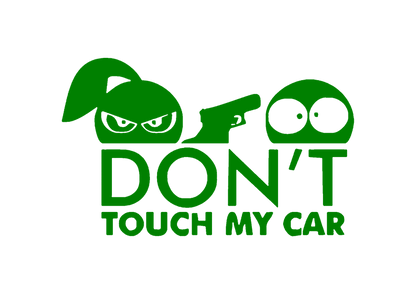 Sticker - DON'T TOUCH MY CAR 1