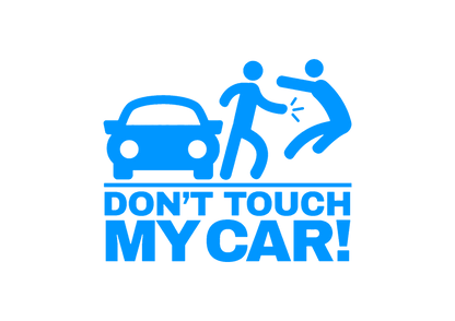 Sticker - DON'T TOUCH MY CAR 2