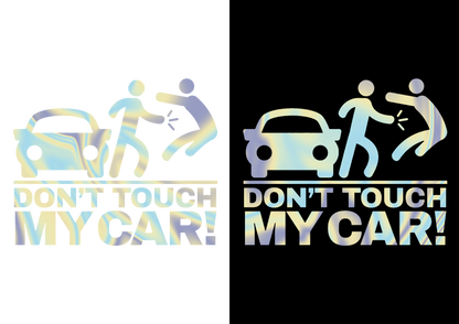 Sticker - DON'T TOUCH MY CAR 2