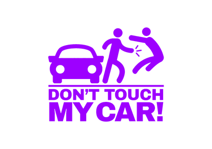 Sticker - DON'T TOUCH MY CAR 2