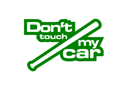 Sticker - DON'T TOUCH MY CAR 3