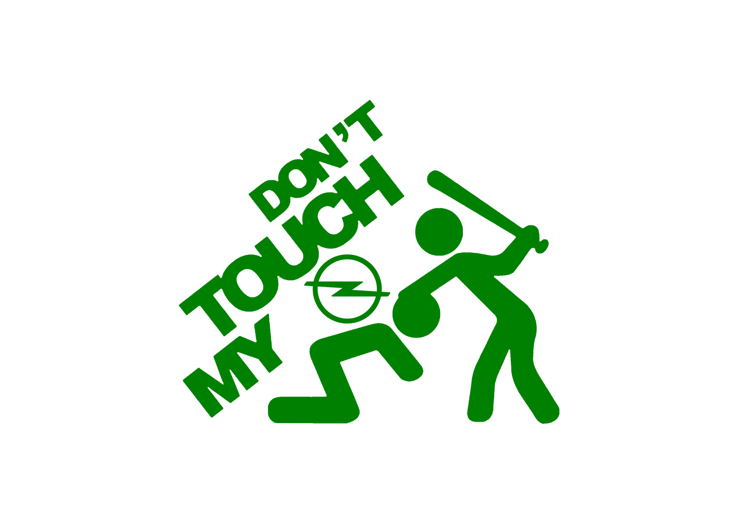 Sticker - DON'T TOUCH MY OPEL
