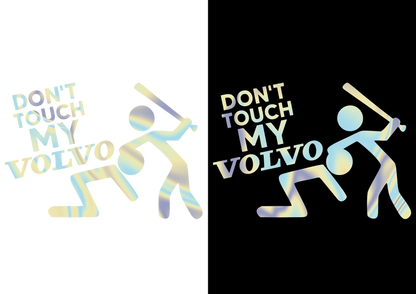 Sticker - DON'T TOUCH MY VOLVO TEXT
