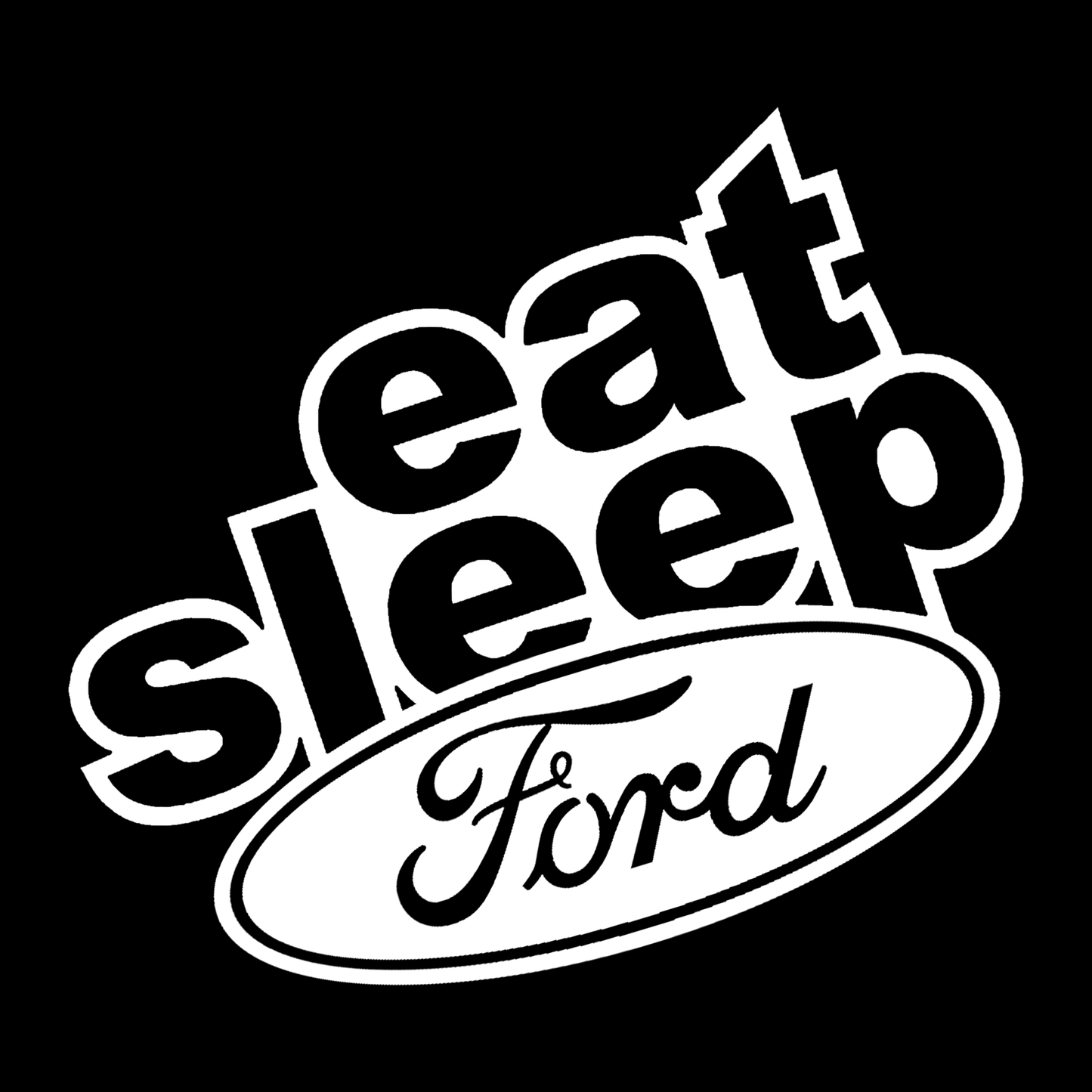 Sticker - EAT SLEEP FORD