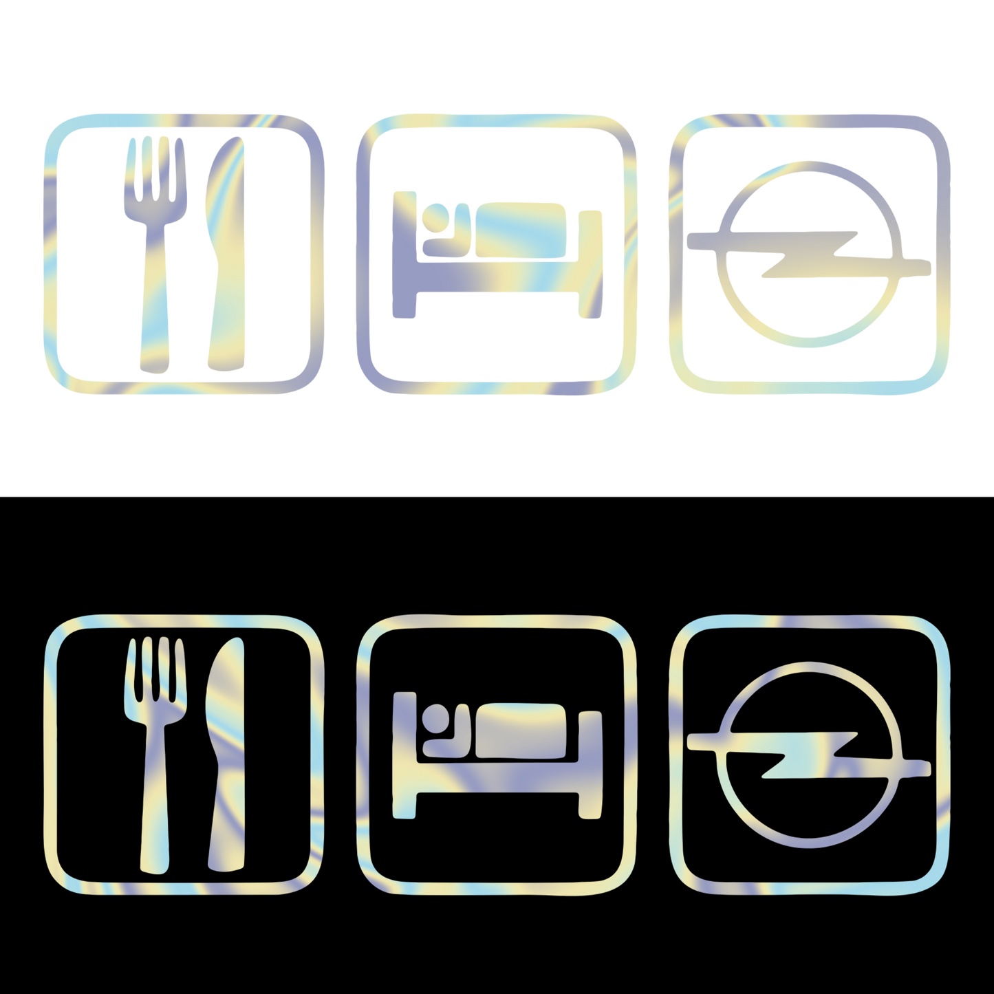 eat sleep opel 2 - Holografic