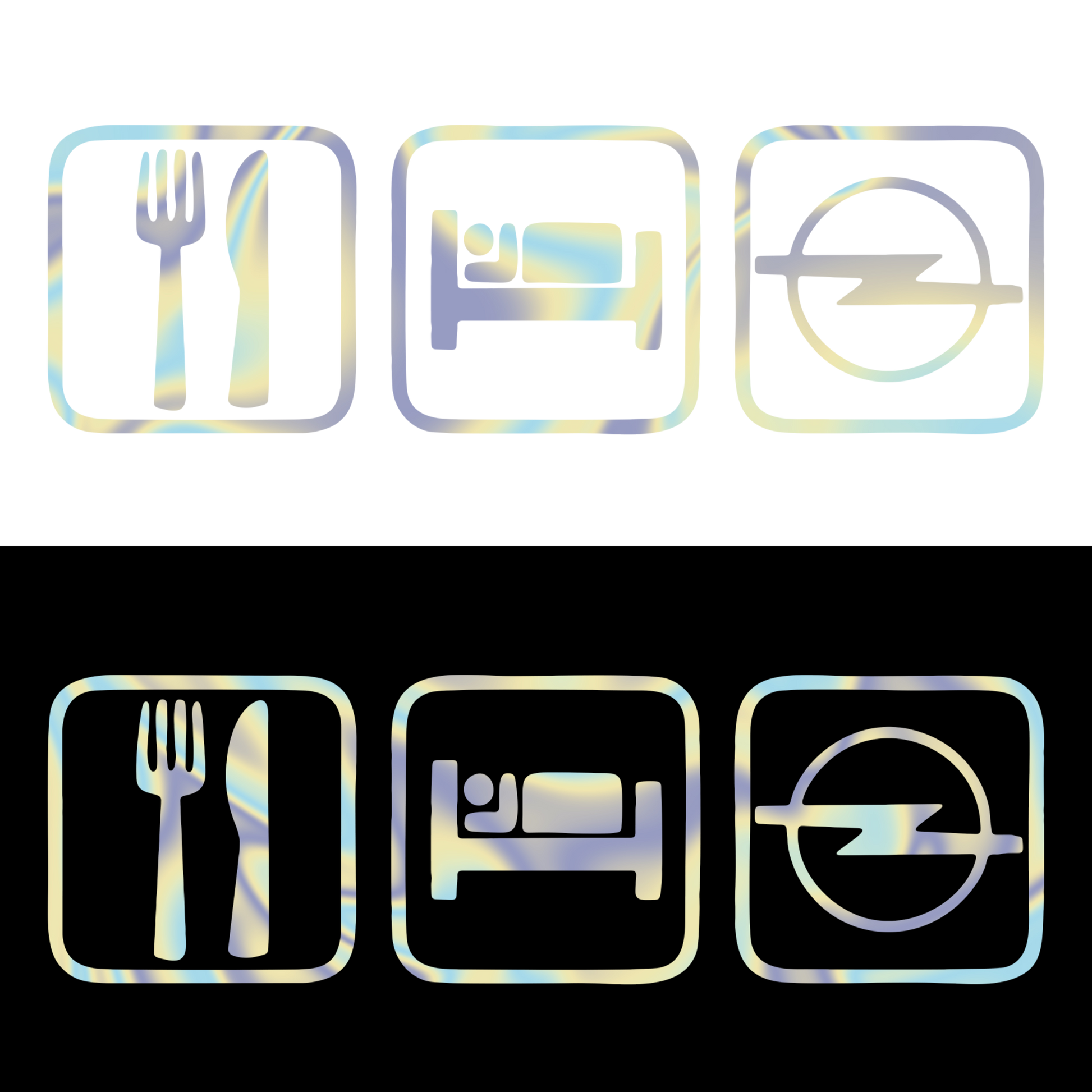 eat sleep opel 2 - Holografic