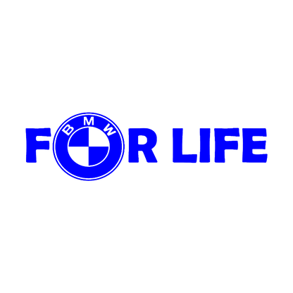 Sticker - BMW FOR LIFE