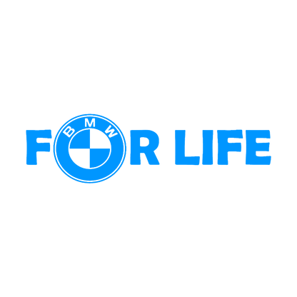 Sticker - BMW FOR LIFE