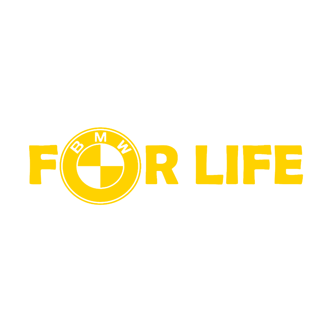 Sticker - BMW FOR LIFE