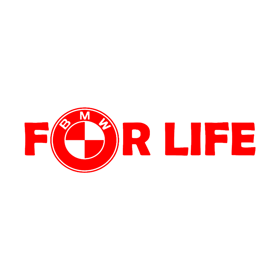 Sticker - BMW FOR LIFE