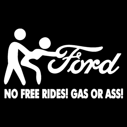 ford no free rides - Alb