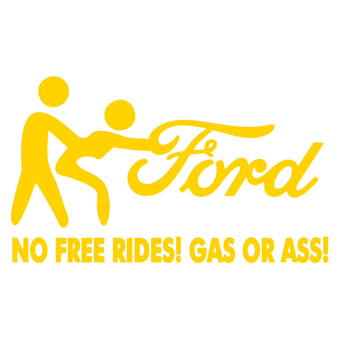 ford no free rides - Galben