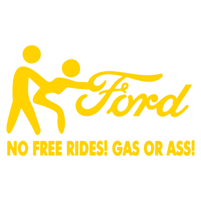 ford no free rides - Galben