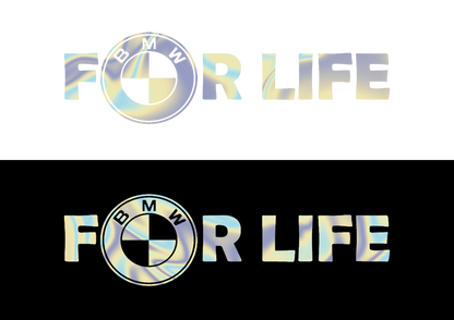 Sticker - BMW FOR LIFE