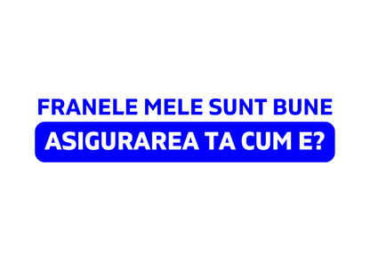 Sticker - ASIGURAREA TA CUM E?