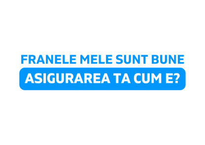 Sticker - ASIGURAREA TA CUM E?