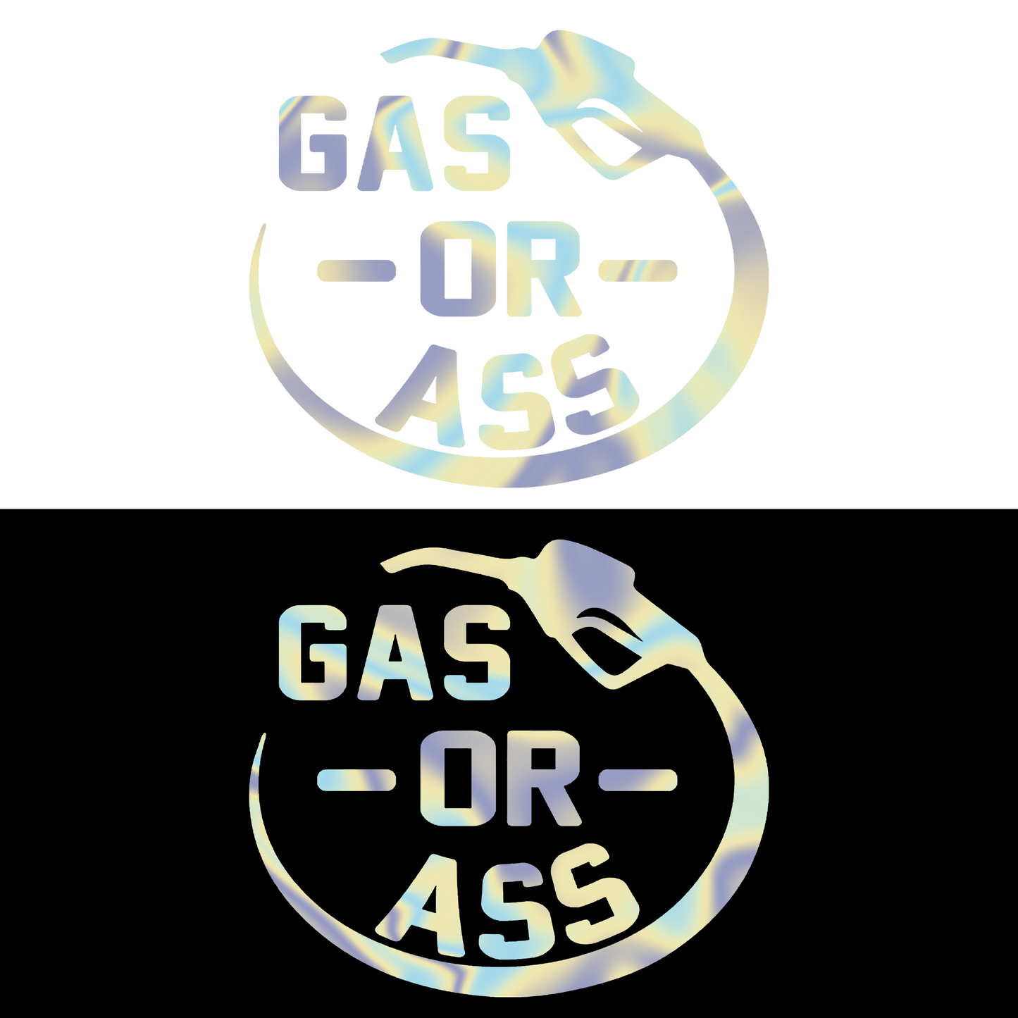 Sticker - GAS OR ASS