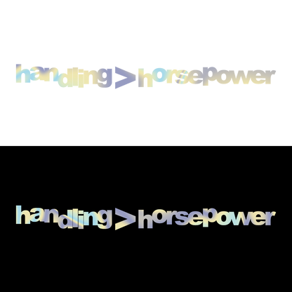 Sticker - HANDLING>HORSEPOWER