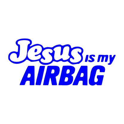 Sticker - JESUS IS MY AIRBAG